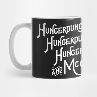 Hungerdunger, Hungerdunger, Hungerdunger & McCormick Mug